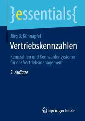 Kühnapfel |  Vertriebskennzahlen | Buch |  Sack Fachmedien