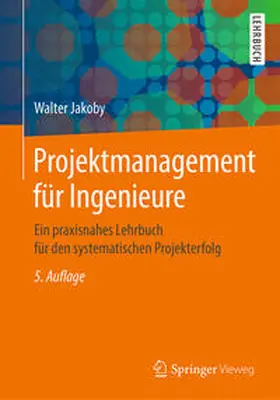 Jakoby |  Projektmanagement für Ingenieure | eBook | Sack Fachmedien