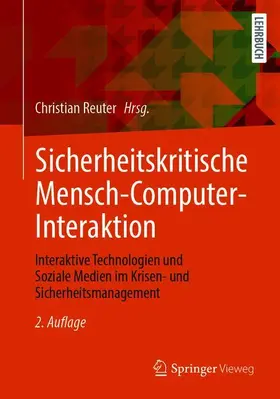 Reuter |  Sicherheitskritische Mensch-Computer-Interaktion | Buch |  Sack Fachmedien