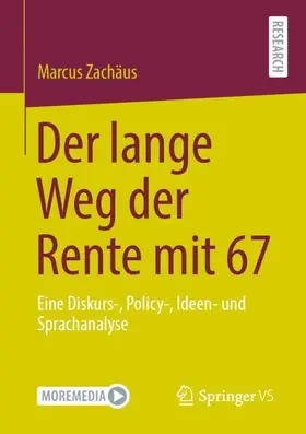 Zachäus |  Der lange Weg der Rente mit 67 | Buch |  Sack Fachmedien