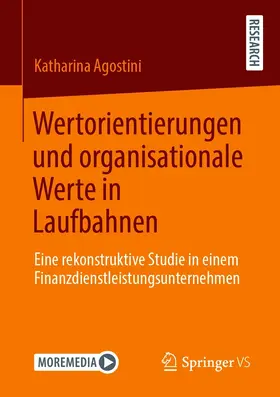 Agostini | Wertorientierungen und organisationale Werte in Laufbahnen | E-Book | sack.de