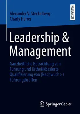 Steckelberg / Harrer |  Leadership & Management | Buch |  Sack Fachmedien