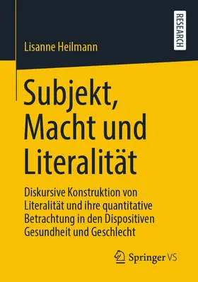 Heilmann |  Subjekt, Macht und Literalität | eBook | Sack Fachmedien