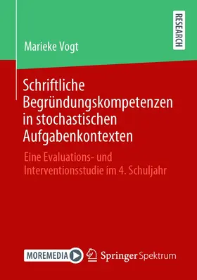 Vogt | Schriftliche Begründungskompetenzen in stochastischen Aufgabenkontexten | E-Book | sack.de