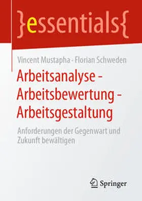 Mustapha / Schweden | Arbeitsanalyse – Arbeitsbewertung – Arbeitsgestaltung | E-Book | sack.de