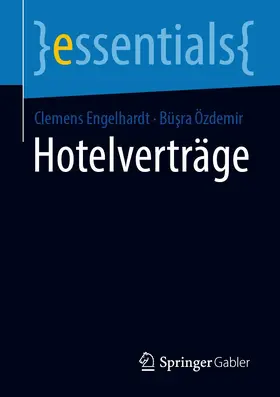 Engelhardt / Özdemir |  Hotelverträge | eBook | Sack Fachmedien