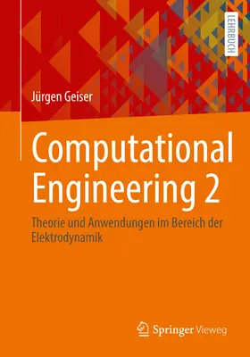 Geiser |  Computational Engineering 2 | Buch |  Sack Fachmedien