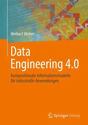 Weber | Data Engineering 4.0 | Buch | 978-3-658-33184-9 | www2.sack.de