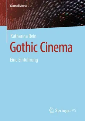 Rein |  Gothic Cinema | Buch |  Sack Fachmedien