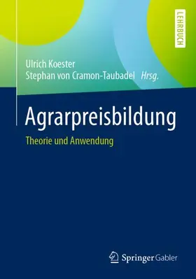 von Cramon-Taubadel / Koester | Agrarpreisbildung | Buch | 978-3-658-33210-5 | sack.de