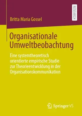 Gossel |  Organisationale Umweltbeobachtung | Buch |  Sack Fachmedien