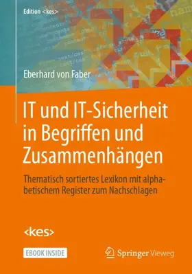 von Faber |  IT und IT-Sicherheit in Begriffen und Zusammenhängen | Buch |  Sack Fachmedien