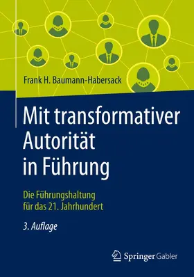 Baumann-Habersack | Mit transformativer Autorität in Führung | E-Book | sack.de