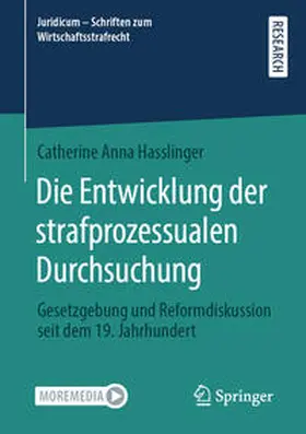 Hasslinger |  Die Entwicklung der strafprozessualen Durchsuchung | eBook | Sack Fachmedien