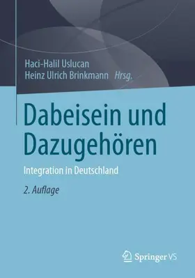 Brinkmann / Uslucan |  Dabeisein und Dazugehören | Buch |  Sack Fachmedien