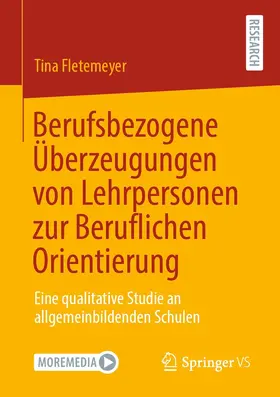 Fletemeyer |  Berufsbezogene Überzeugungen von Lehrpersonen zur Beruflichen Orientierung | eBook | Sack Fachmedien