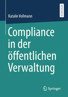 Vollmann |  Compliance in der öffentlichen Verwaltung | Buch |  Sack Fachmedien