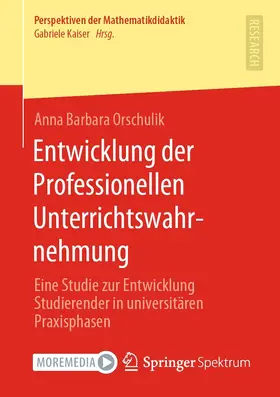 Orschulik | Entwicklung der Professionellen Unterrichtswahrnehmung | E-Book | sack.de