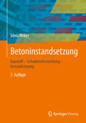 Weber |  Betoninstandsetzung | eBook | Sack Fachmedien
