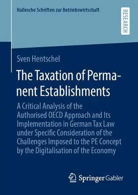 Hentschel | The Taxation of Permanent Establishments | E-Book | sack.de