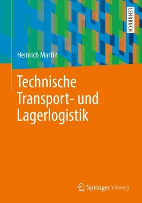 Martin |  Technische Transport- und Lagerlogistik | Buch |  Sack Fachmedien