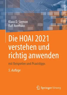 Averhaus / Siemon |  Die HOAI 2021 verstehen und richtig anwenden | Buch |  Sack Fachmedien