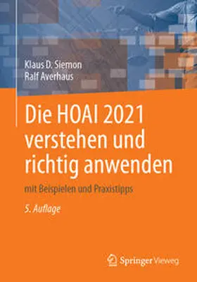 Siemon / Averhaus |  Die HOAI 2021 verstehen und richtig anwenden | eBook | Sack Fachmedien