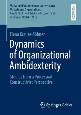Krause-Söhner |  Dynamics of Organizational Ambidexterity | eBook | Sack Fachmedien