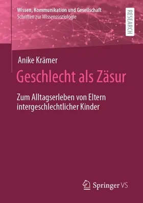 Krämer | Geschlecht als Zäsur | Buch | 978-3-658-34141-1 | sack.de