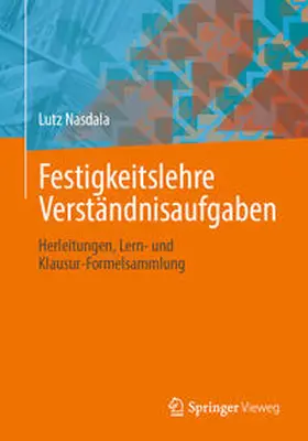 Nasdala |  Festigkeitslehre Verständnisaufgaben | eBook | Sack Fachmedien