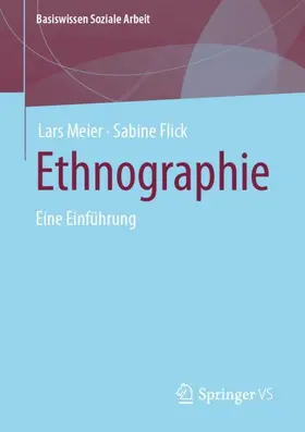 Meier / Flick |  Ethnographie | Buch |  Sack Fachmedien