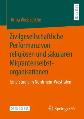 Klie |  Zivilgesellschaftliche Performanz von religiösen und säkularen Migrantenselbstorganisationen | Buch |  Sack Fachmedien