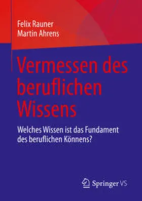 Rauner / Ahrens |  Vermessen des beruflichen Wissens | eBook | Sack Fachmedien