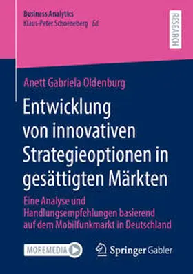 Oldenburg |  Entwicklung von innovativen Strategieoptionen in gesättigten Märkten | Buch |  Sack Fachmedien