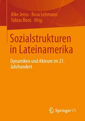 Jenss / Lehmann / Boos |  Sozialstrukturen in Lateinamerika | eBook | Sack Fachmedien
