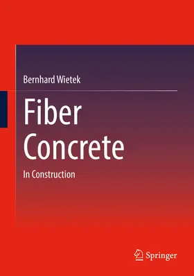 Wietek | Fiber Concrete | Buch | 978-3-658-34480-1 | www2.sack.de