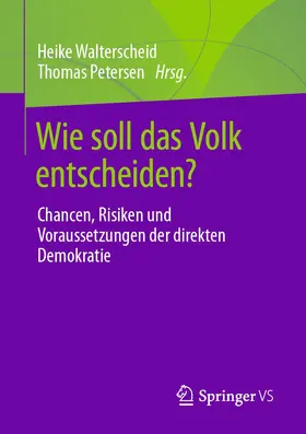 Walterscheid / Petersen |  Wie soll das Volk entscheiden? | Buch |  Sack Fachmedien