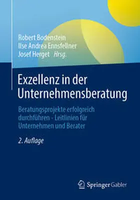 Bodenstein / Ennsfellner / Herget | Exzellenz in der Unternehmensberatung | E-Book | sack.de