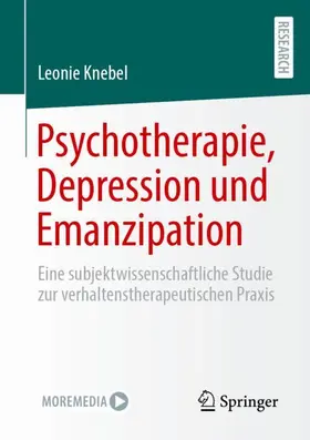 Knebel |  Psychotherapie, Depression und Emanzipation | Buch |  Sack Fachmedien