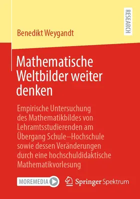 Weygandt |  Mathematische Weltbilder weiter denken | eBook | Sack Fachmedien