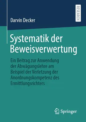 Decker | Systematik der Beweisverwertung | E-Book | www2.sack.de