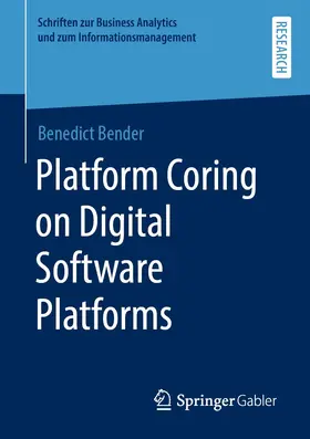 Bender |  Platform Coring on Digital Software Platforms | eBook | Sack Fachmedien