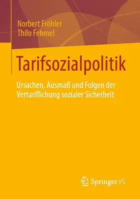 Fröhler / Fehmel |  Tarifsozialpolitik | eBook | Sack Fachmedien