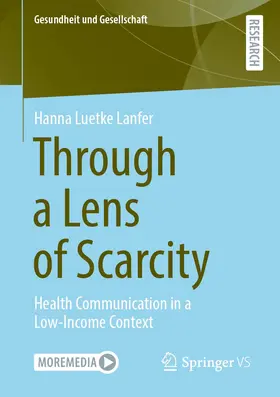 Luetke Lanfer / Lütke Lanfer | Through a Lens of Scarcity | Buch | 978-3-658-34913-4 | www2.sack.de