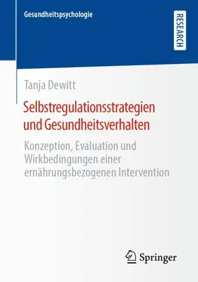 Dewitt |  Selbstregulationsstrategien und Gesundheitsverhalten | Buch |  Sack Fachmedien