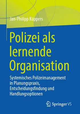 Küppers | Polizei als lernende Organisation | Buch | 978-3-658-35130-4 | sack.de