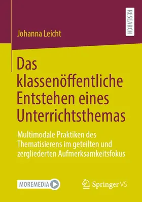 Leicht | Das klassenöffentliche Entstehen eines Unterrichtsthemas | E-Book | sack.de