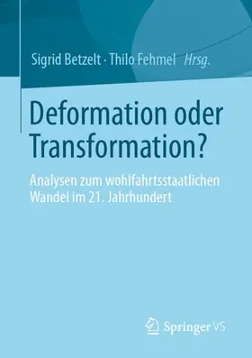 Fehmel / Betzelt |  Deformation oder Transformation? | Buch |  Sack Fachmedien