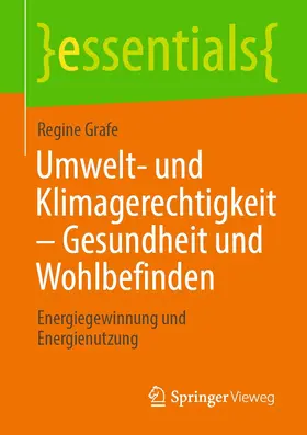 Grafe |  Umwelt- und Klimagerechtigkeit – Gesundheit und Wohlbefinden | eBook | Sack Fachmedien