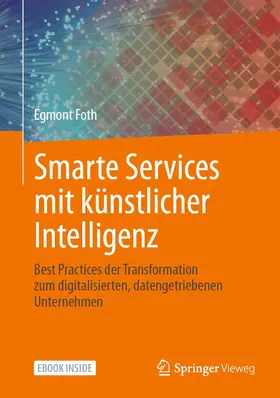Foth | Smarte Services mit künstlicher Intelligenz | Medienkombination | 978-3-658-35243-1 | www2.sack.de